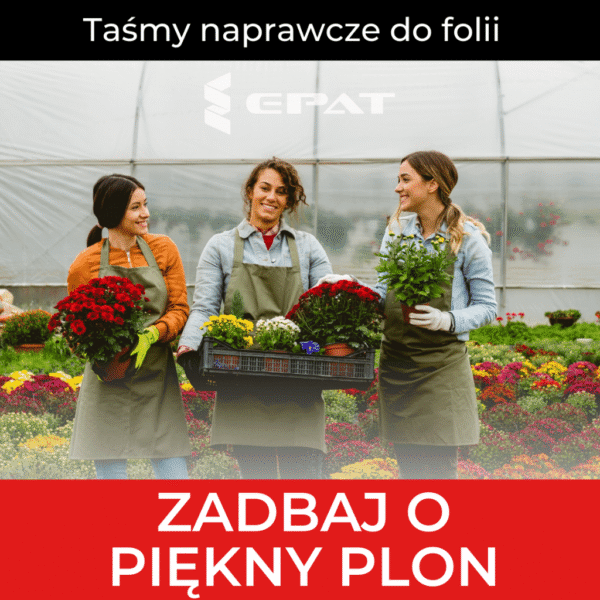 Epat 1F1100 do naprawy tuneli foliowych