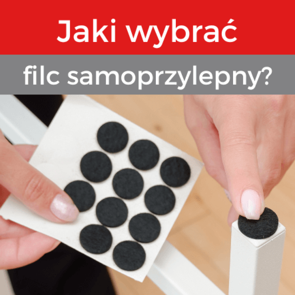 Jaki wybrać filc samoprzylepny? Producent filcu samoprzylepnego. Producent taśmy filcowej.